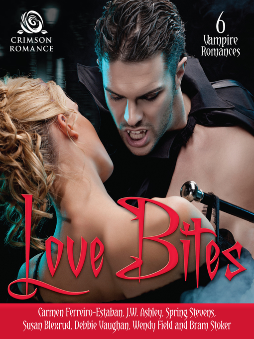 Title details for Love Bites by Carmen Ferreiro-Esteban - Available